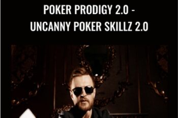 Poker Prodigy 2.0-Uncanny Poker Skillz 2.0 - Talmadge Harper