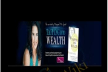 Tapping Into Wealth Transformation - Margaret Lynch