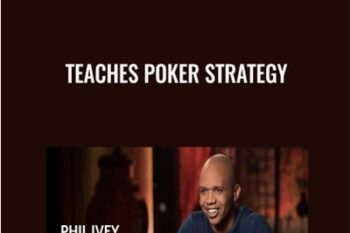 Teaches Poker Strategy - Phil Ivey