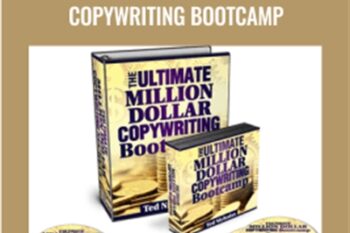 The Ultimate Million Dollar Copywriting Bootcamp - Ted Nicholas