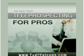 Teleprospecting for Pros - Todd Falcone