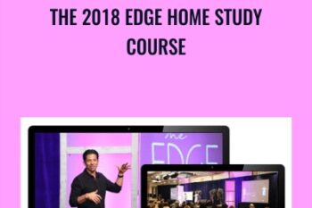 The 2018 EDGE Home Study Course - Dean Graziosi
