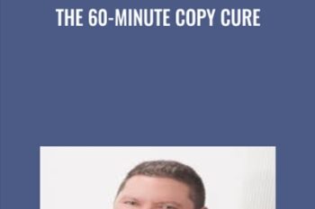 The 60-Minute Copy Cure - Doberman Dan and Terry Dean