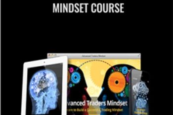 The Advanced Traders Mindset Course - Chris Capre