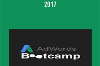 The Adwords Bootcamp 2017 - Anonymous