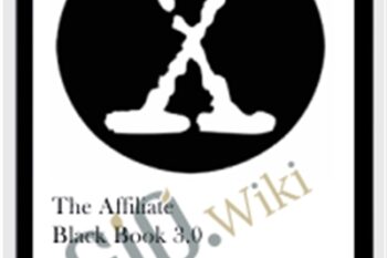 The Affiliate Black Book 3.0 - John Barker