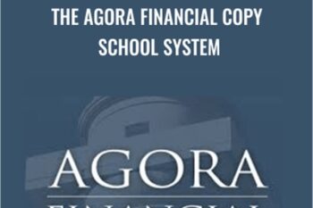 The Agora Financial Copy School System - Agora Financial