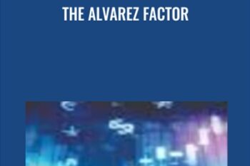 The Alvarez Factor - Steven Primo