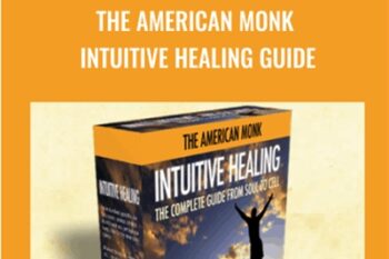 The American Monk-Intuitive Healing Guide - Burt Goldman