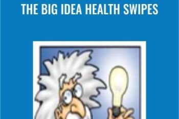 The BIG Idea Health Swipes - Lawrence Bernstein