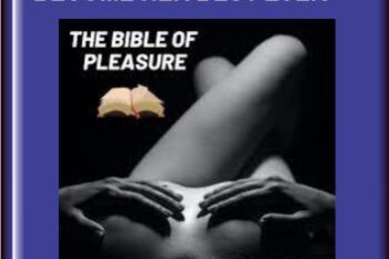 The Bible of Pleasure Become Her Best Ever  -  Masculinity Rediscovered