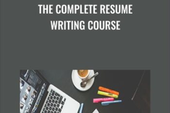 The Complete Resume Writing Course - HENRY HARVIN