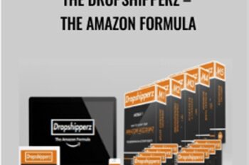 The Dropshipperz -The Amazon Formula - The Dropshipperz Lifetime Access