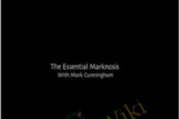 The Essential Marknosis Course - Mark Cunningham