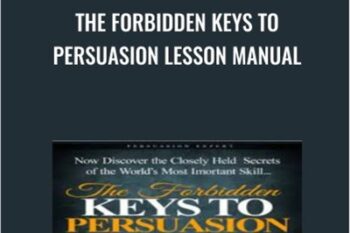 The Forbidden Keys to Persuasion Lesson Manual - Blair Warren