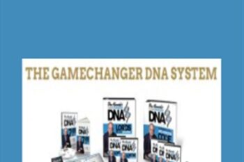 The Game Changer DNA System - Dan Kennedy