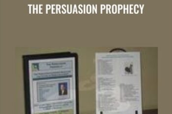 The Persuasion Prophecy - Kevin Hogan