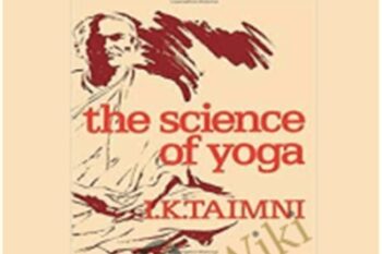 The Science of Yoga - I. K. Taimni
