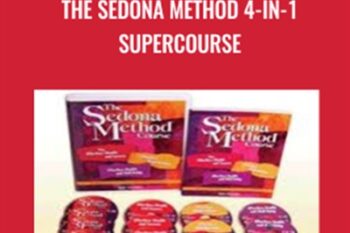The Sedona Method 4-in-1 Supercourse - Hale Dwoskin