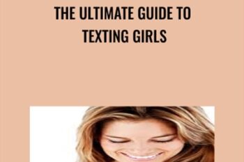 The Ultimate Guide To Texting Girls - The Attractive Man