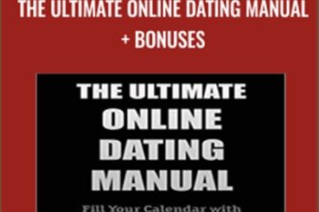 The Ultimate Online Dating Manual and Bonuses - Blackdragon