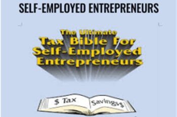 The Ultimate Tax Bible For Self-Employed Entrepreneurs - Al Aiello