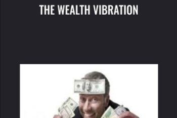 The Wealth Vibration - Talmadge Harper