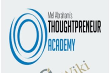 Thoughtpreneur Launchpad - Mel Abraham