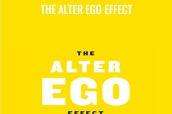 The Alter Ego Effect - Todd Herman