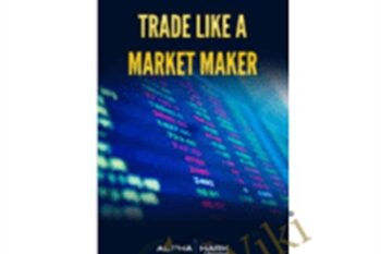 Trade Like a Market Maker - Alphashark