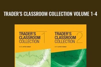 Traders Classroom Collection Volume 1-4 - Jeffrey Kennedy