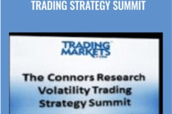The Connors Research Volatility Trading Strategy Summit - Trading Markets