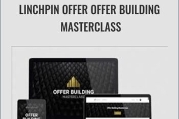 Linchpin Offer Offer Building Masterclass - Traffic And Funnels