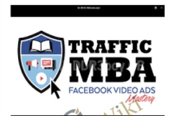 Traffic MBA 2.0-Facebook Video Ads Mastery - Ezra Firestone