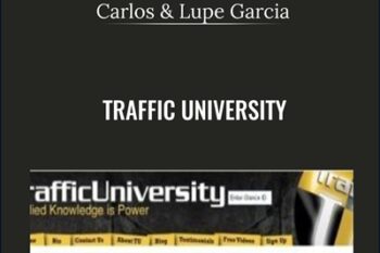 Traffic University - Carlos and Lupe Garcia