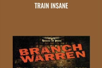 Train Insane - Branch Warren
