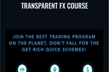 Transparent FX Course - Transparentfxtrading