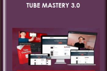 Tube Mastery 3.0  -  Matt Par