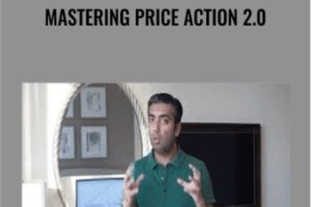 Mastering Price Action 2.0 - Urban Forex