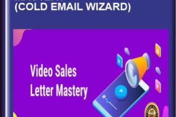 Video Sales Letter Mastery (Cold Email Wizard)  -  Daniel Fazio