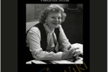The Satir Family Series - Virgina Satir