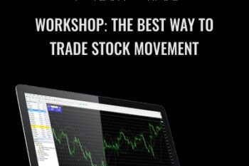 Workshop: The Best Way to Trade Stock Movement - Activedaytrader