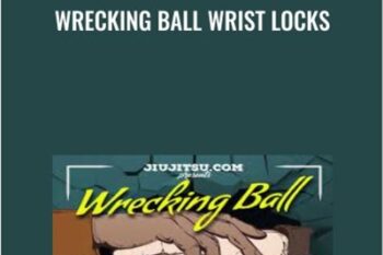 Wrecking Ball Wrist Locks - Ricardo Migliarese