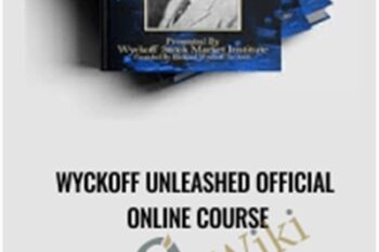 Wyckoff Unleashed Official Online Course - Wyckoff SMI