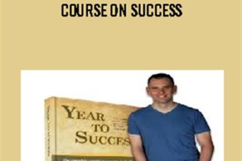 Year to Success: The Complete Course on Success - Bo Bennett