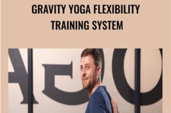 Gravity Yoga Flexibility Training System - Yoga Body