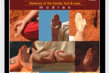 MUDRAS: Yogic gestures of the hands