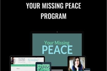 Your Missing Peace Program - Melissa McCreery