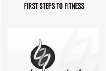 First Steps to Fitness - Z-Health