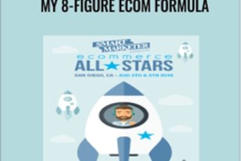 eCommerce All-Stars - My 8-Figure Ecom Formula - Ezra Firestone